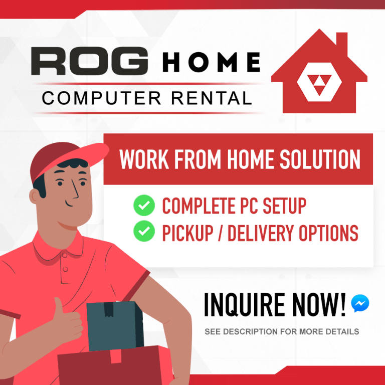 Computer / laptop rentals are available at ROG Home.
