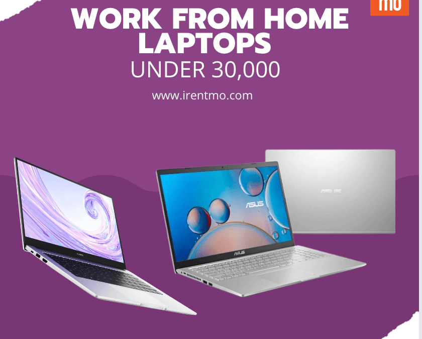 Work From Home Laptops Under P30,000