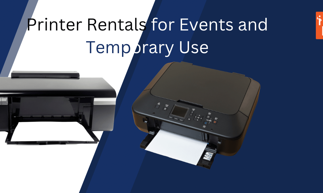 Printer Rentals for Events and Temporary Use